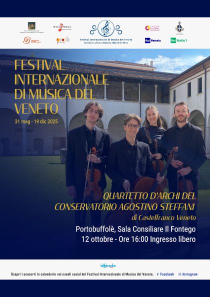 FESTIVAL INTERNAZIONALE DI MUSICA DEL VENETO 12 OTTOBRE ORE 16:00 FESTIVAL INTERNAZIONALE DI MUSICA DEL VENETO 12 OTTOBRE ORE 16:00
